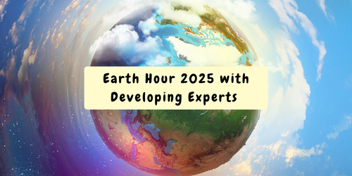 Earth Hour 2025 with Developing Experts 